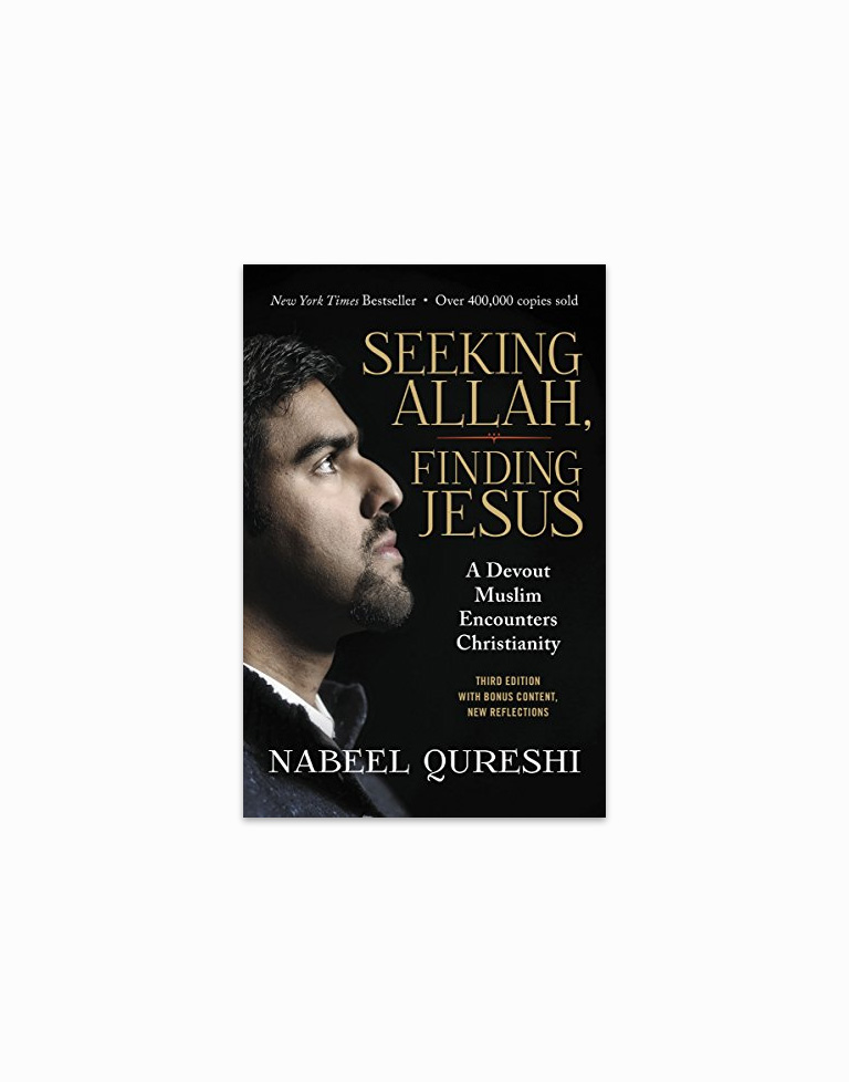 Seeking allah finding jesus a devout muslim encounters christianity